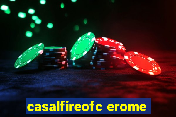 casalfireofc erome